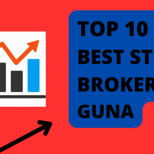 Best Stock Broker in Guna.