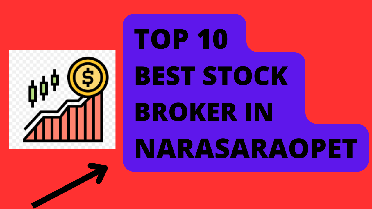 Best Stock Broker in Narasaraopet