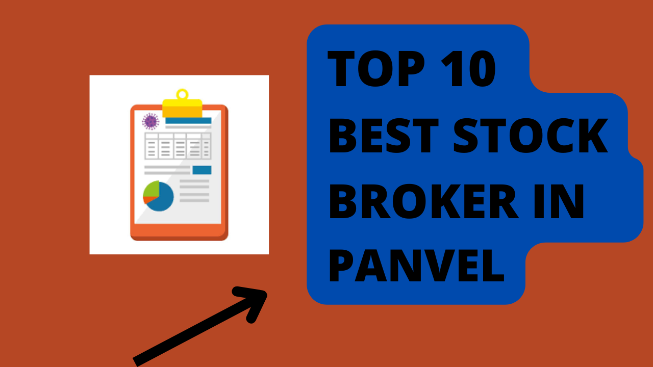 Best Stock Broker in Panvel