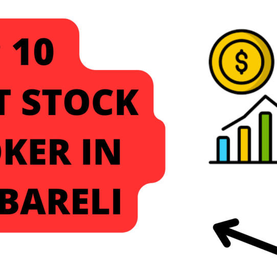 Best Stock Broker in Raebareli