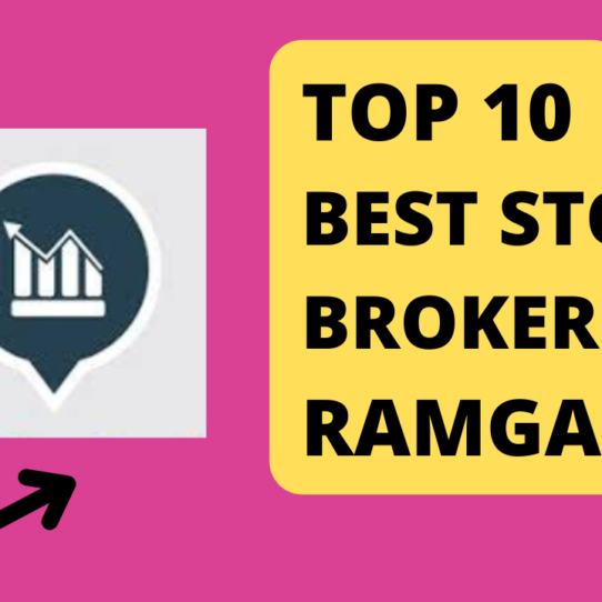 Best stock broker in Ramgarh