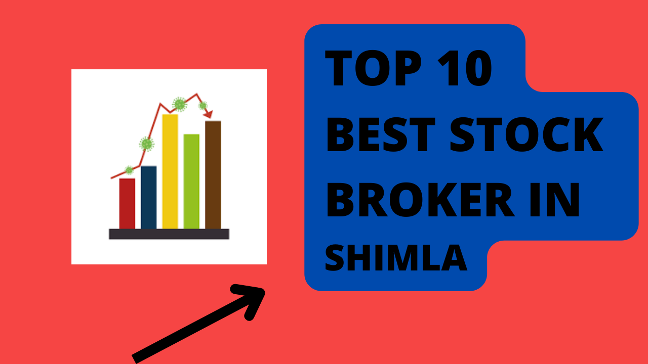 Best Stock Broker in Shimla