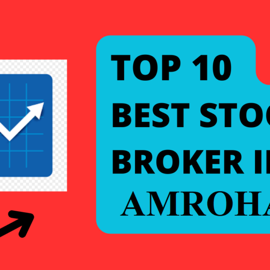 Best Stock Broker in Amroha